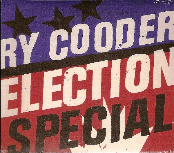 CD - Ry Cooder - Election Special