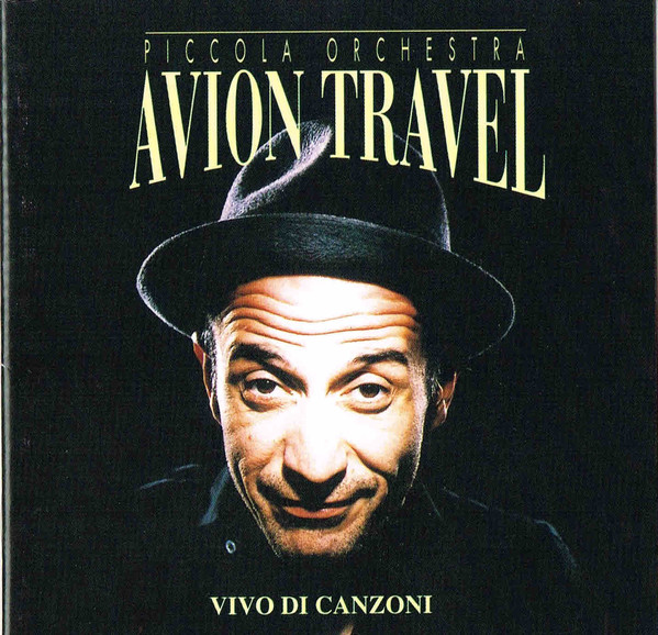 CD - Avion Travel - Vivo Di Canzoni