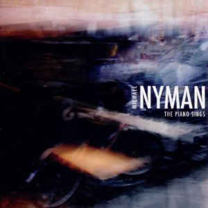 CD - Michael Nyman - The Piano Sings
