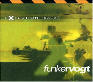 CD - Funker Vogt - Execution Tracks