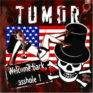 CD - Tumor - Welcome Back, Asshole!