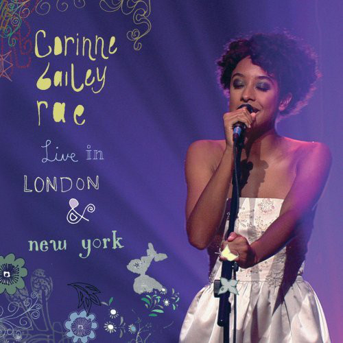 CD - Corinne Bailey Rae - Live In London & New York