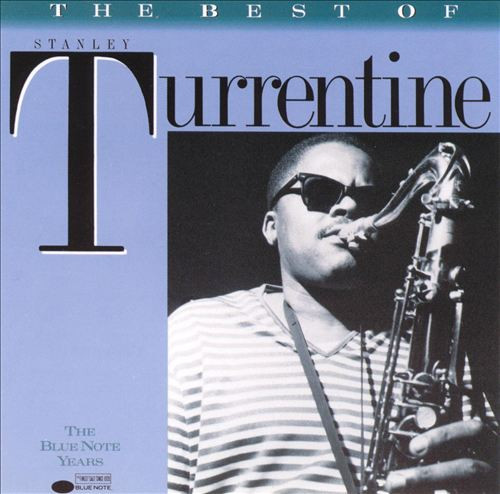CD - Stanley Turrentine - The Best Of Stanley Turrentine