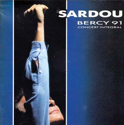 CD - Michel Sardou - Bercy 91 Concert Intègral