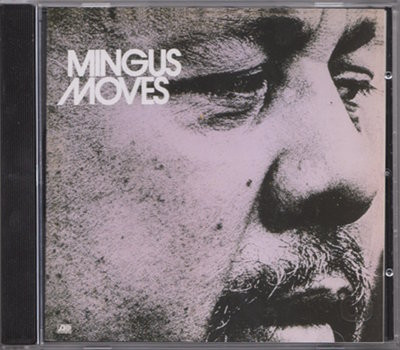 CD - Charles Mingus - Mingus Moves