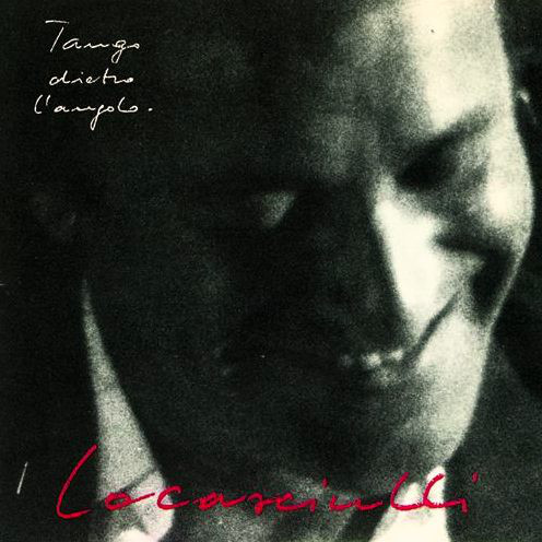 CD - Mimmo Locasciulli - Tango Dietro L'Angolo