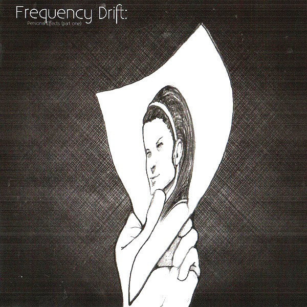 CD - Frequency Drift - Personal Effects (Part One)