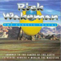CD - Rick Wakeman - The Classic Tracks