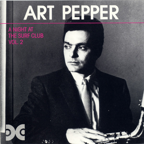 CD - Art Pepper - A Night At The Surf Club - Vol. 2
