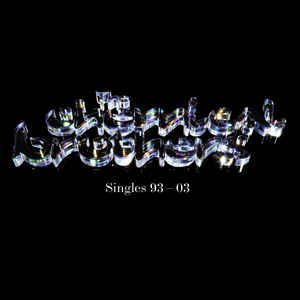 CD - The Chemical Brothers - Singles 93-03