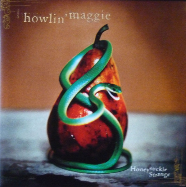 CD - Howlin' Maggie - Honeysuckle Strange