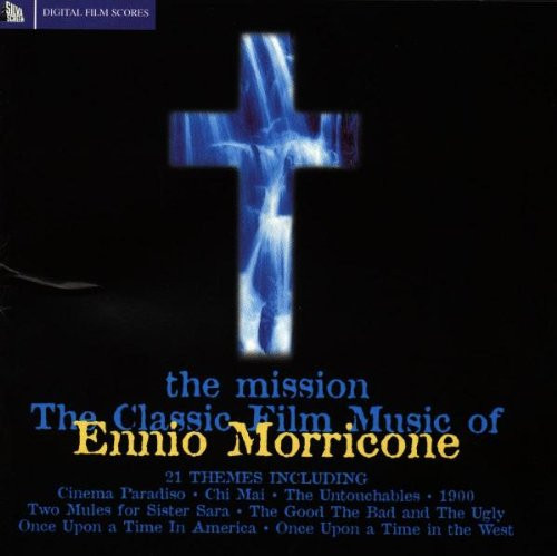 CD - Ennio Morricone - The Mission: The Classic Film Music Of Ennio Morricone