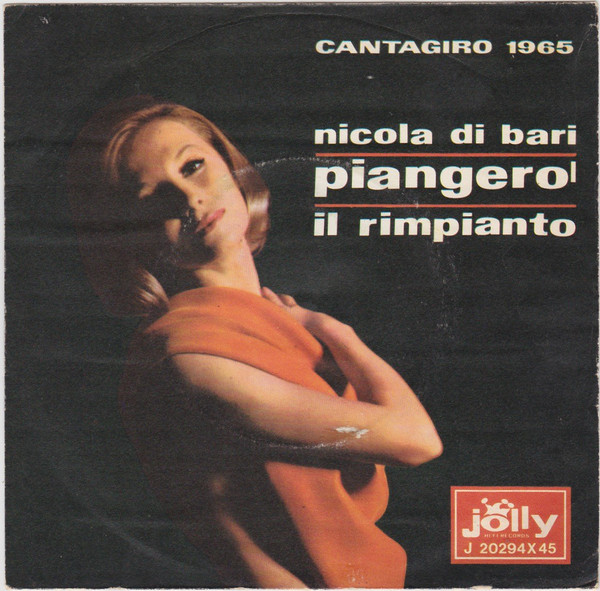 45 GIRI VINYL - Nicola Di Bari - Piangerò