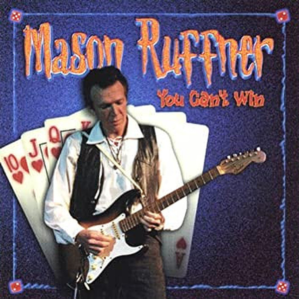 CD - Mason Ruffner - You Can't Win