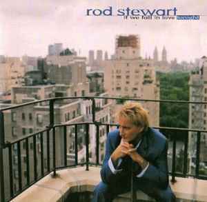 CD - Rod Stewart - If We Fall In Love Tonight