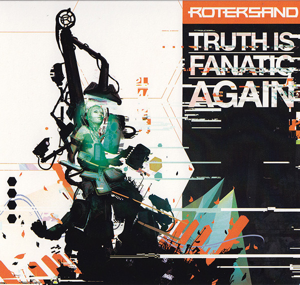 CD - Rotersand - Truth Is Fanatic Again