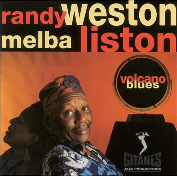 CD - Randy Weston, Melba Liston - Volcano Blues