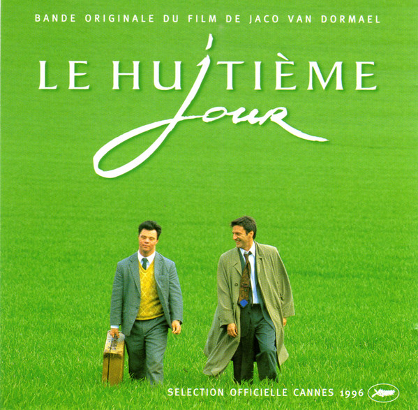CD - Pierre Van Dormael - Le Huitième Jour - Bande Originale du Film De Jaco Van Dormael
