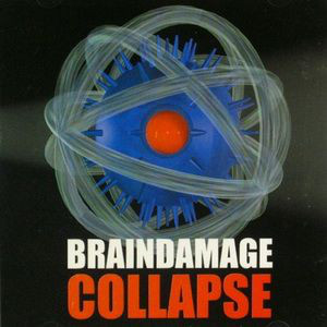 CD - Braindamage - Collapse