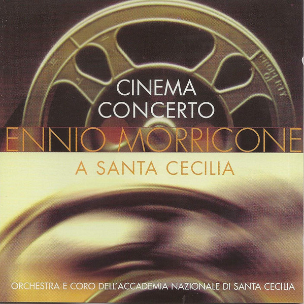 CD - Ennio Morricone - Cinema Concerto A Santa Cecilia