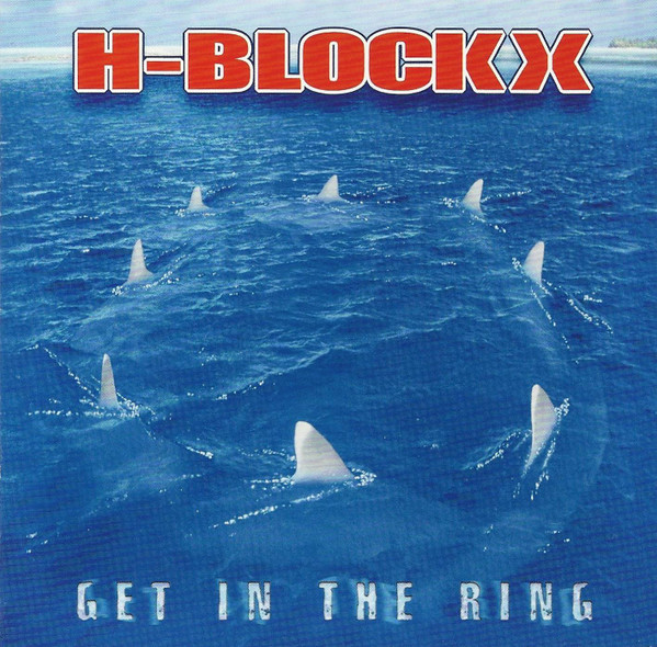 CD - H-Blockx - Get In The Ring