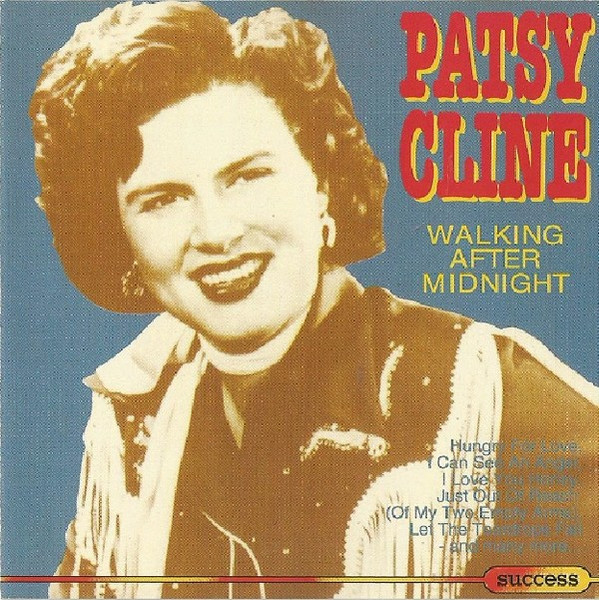 CD - Patsy Cline - Walking After Midnight
