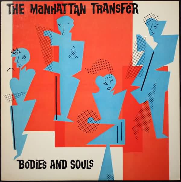 CD - The Manhattan Transfer - Bodies And Souls