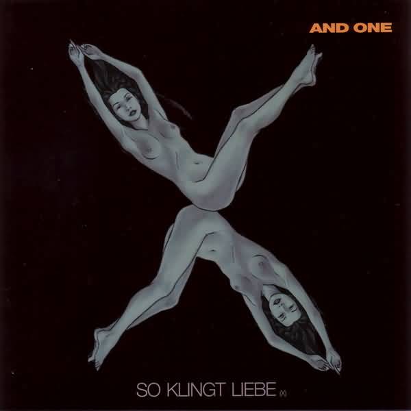 CD - And One - So Klingt Liebe (X)