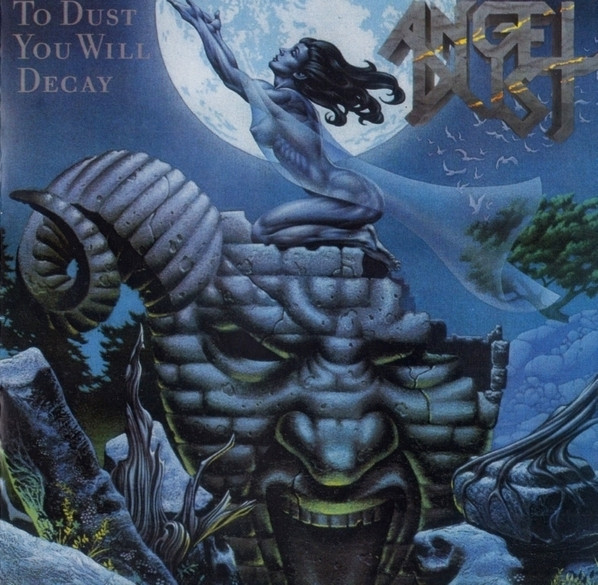 CD - Angel Dust - To Dust You Will Decay