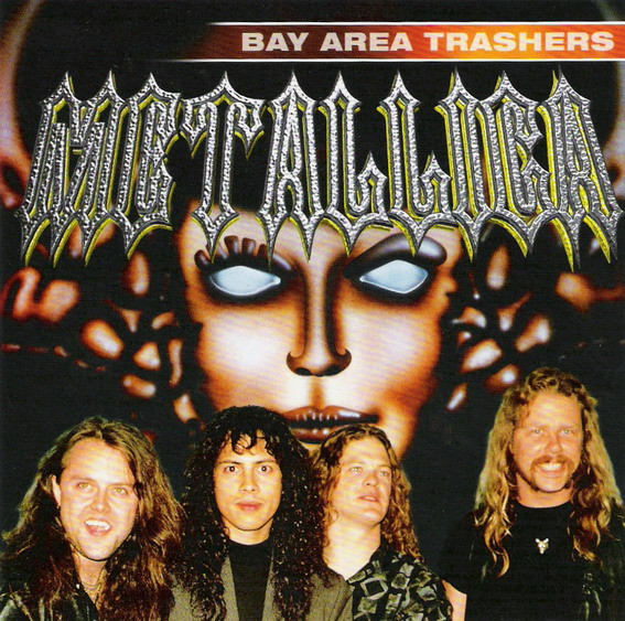 CD - Metallica - Bay Area Trashers