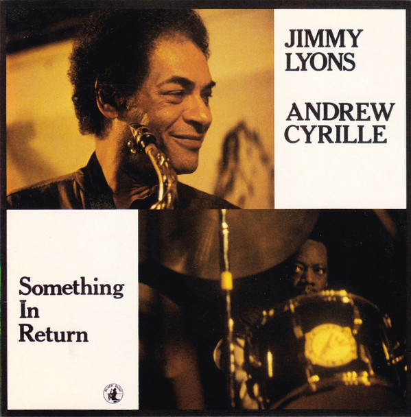 CD - Jimmy Lyons / Andrew Cyrille - Something In Return