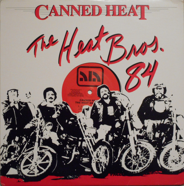 VINYL MAXI SINGLE - Canned Heat - The Heat Bros. '84