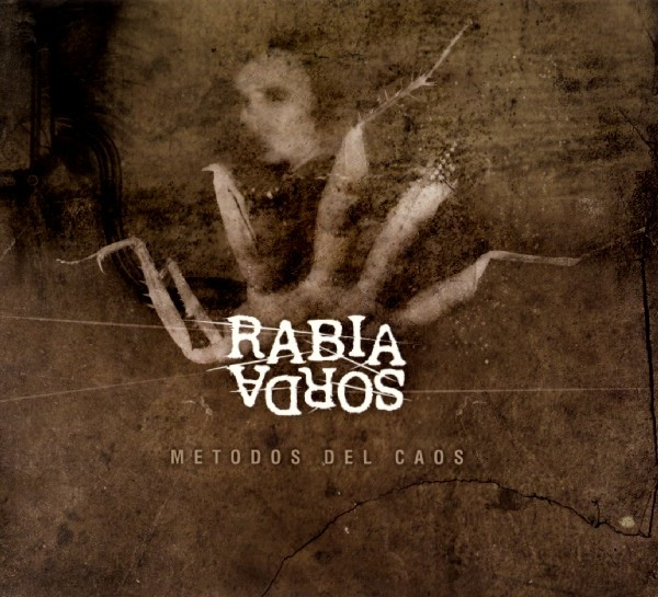 CD - Rabia Sorda - Mètodos Del Caos
