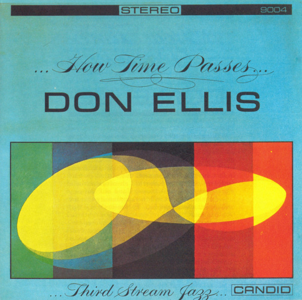 CD - Don Ellis - ...How Time Passes...