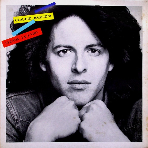 CD - Claudio Baglioni - Strada Facendo
