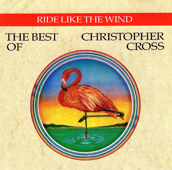 CD - Christopher Cross - Ride Like The Wind / The Best Of Christopher Cross
