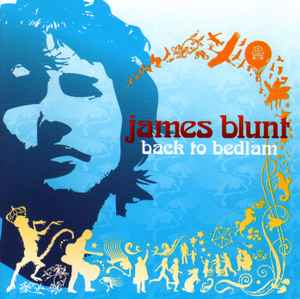 CD - James Blunt - Back To Bedlam