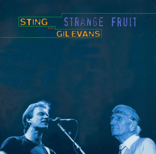 CD - Sting and Gil Evans - Strange Fruit