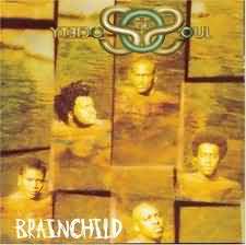 CD - SOCIETY OF SOUL - BRAINCHILD